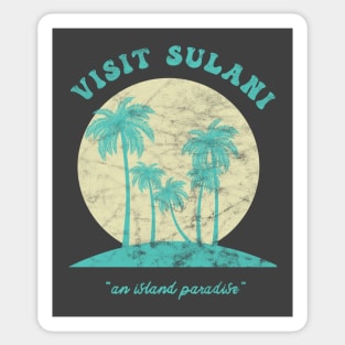 Visit Sulani, An Island Paradise Sticker